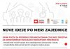 NOVE IDEJE PO MERI ZAJEDNICE Konkurs otvoren do početka avgusta